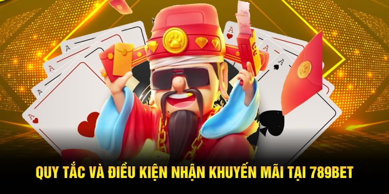 quy tắc và điều kiện nhận khuyến mãi